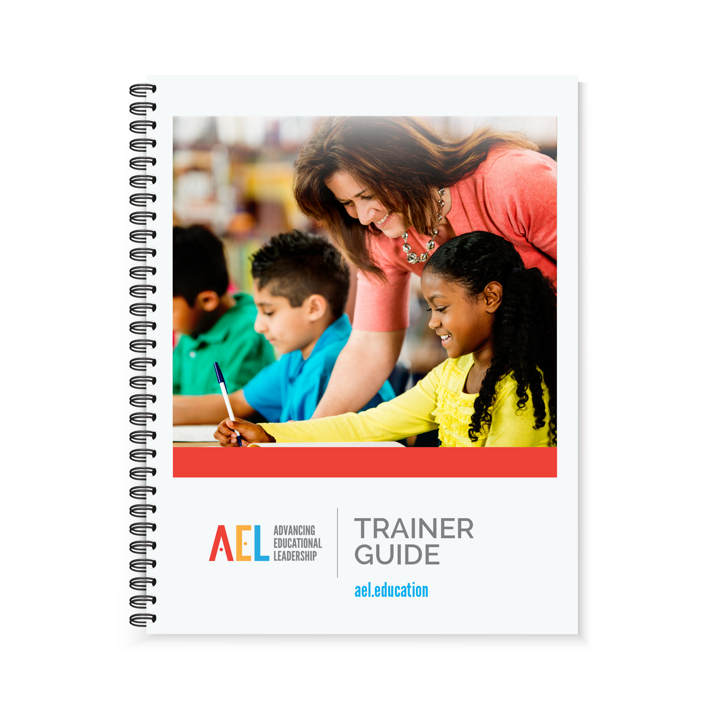 Preview of the front cover of the Advancing Educational Leadership Trainer Guide. The front cover features two children and one instructor helping them at their desks. 