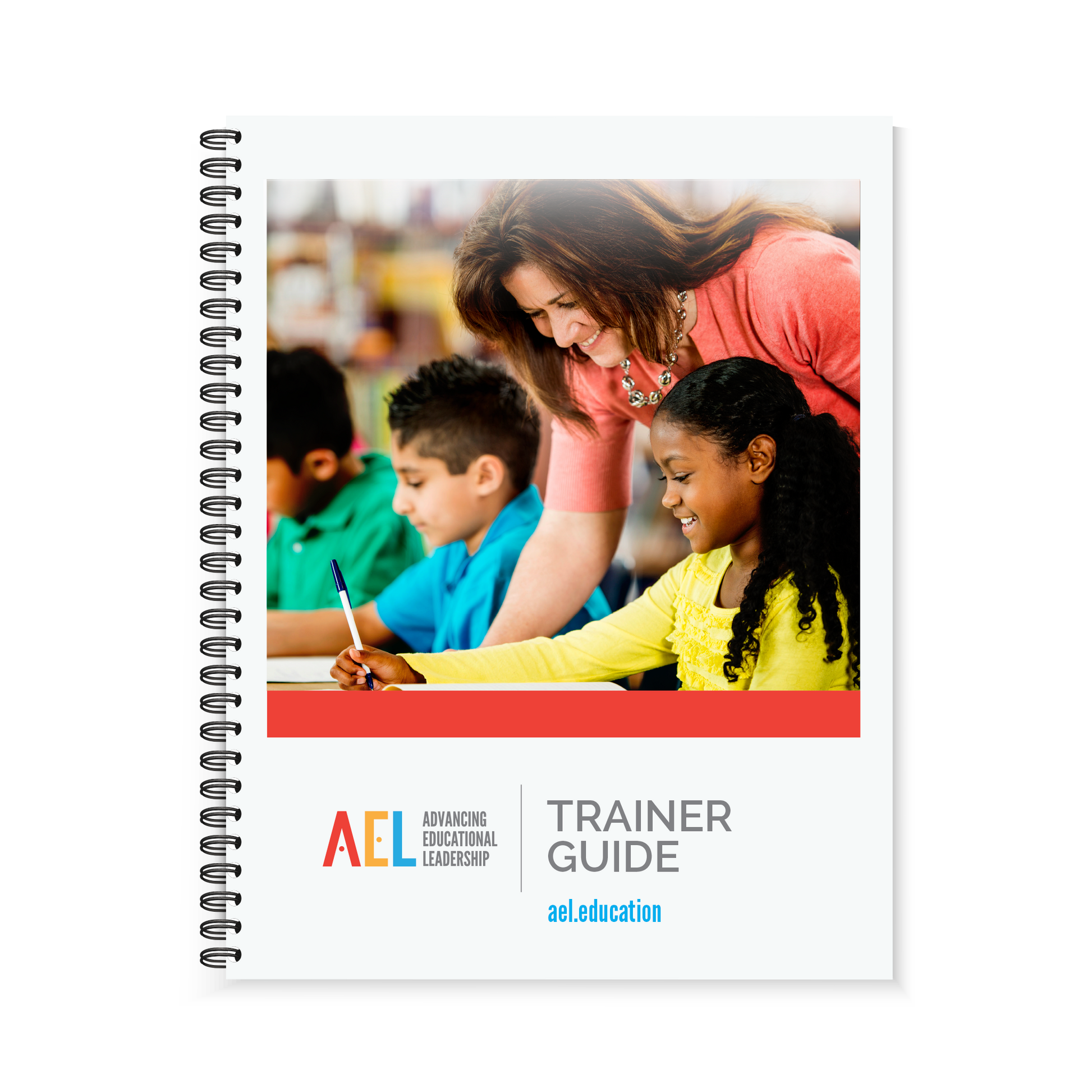Preview of the front cover of the Advancing Educational Leadership Trainer Guide. The front cover features two children and one instructor helping them at their desks.