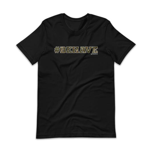 Preview of a the black t-shirt with the text #BEHAVE spelled out in decorative camoflauge letters.