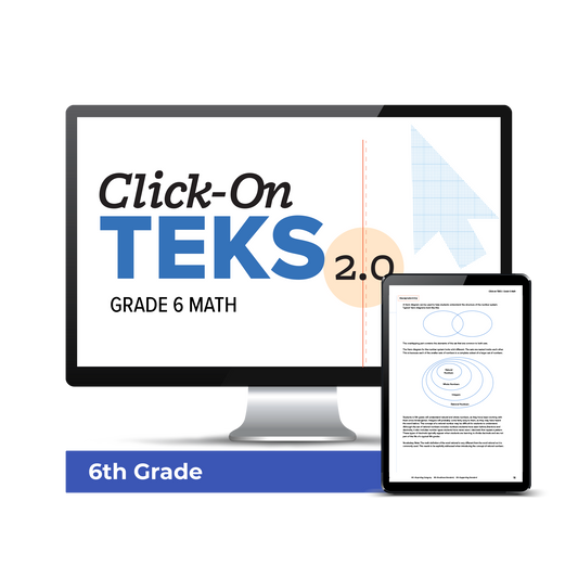 Click-On TEKS 2.0: Grade 6 Math (Downloadable PDF)