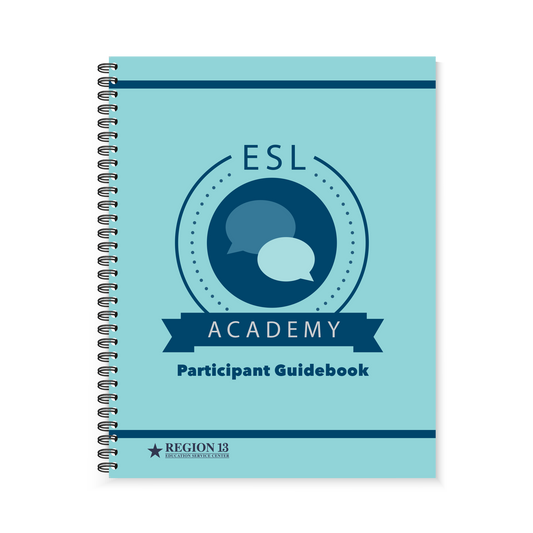 Preview of the blue cover with two conversation bubbles on the front of the Region 13 ESL Academy Participant Guidebook (Spiral-Bound).