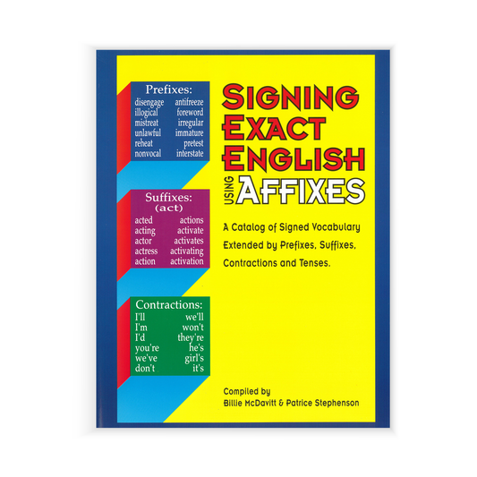 Preview of the yellow and blue front cover of the Region 13 Signing Exact English - Affix Supplemental book. 
