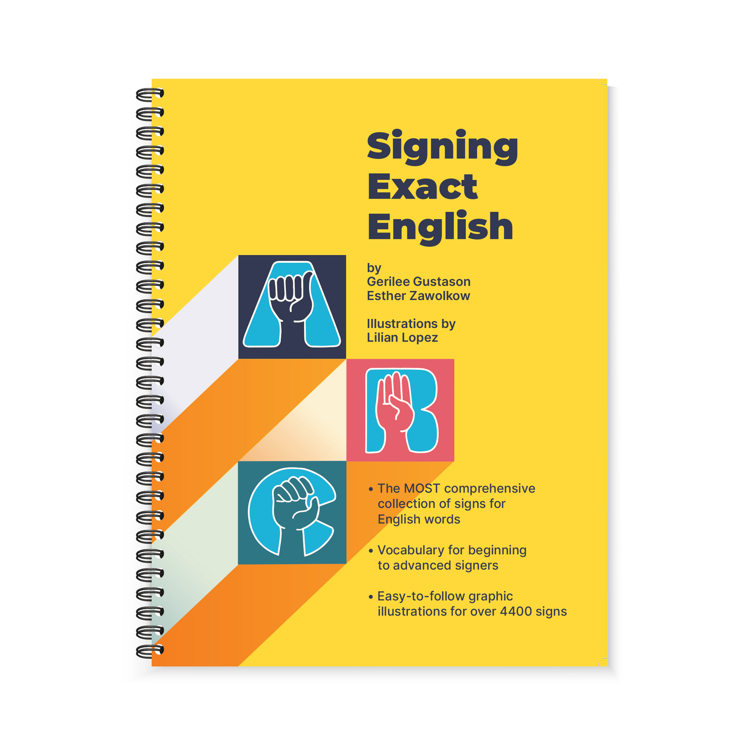 Preview of the orange and yellow cover featuring illustrated hands demonstrating the sign language graphics for letter A, B, and C on the front of Region 13's Signing Exact English - Full Size Dictionary book.