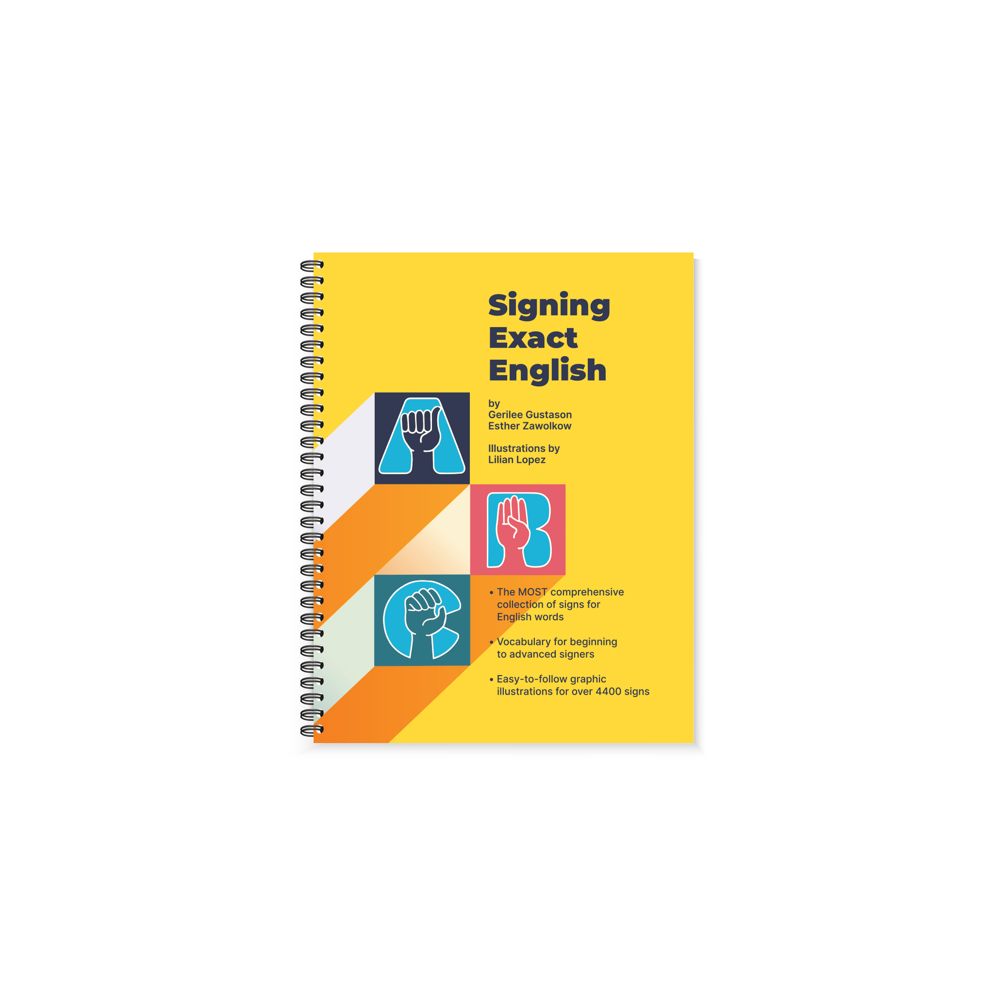 Preview of the orange and yellow cover featuring illustrated hands demonstrating the sign language graphics for letter A, B, and C on the front of Region 13's Signing Exact English - Pocket Size Dictionary book.
