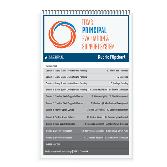 Preview of the blue, gray, and orange front of Region 13's flip book: T-PESS Rubric Flipchart (Spiral-Bound).