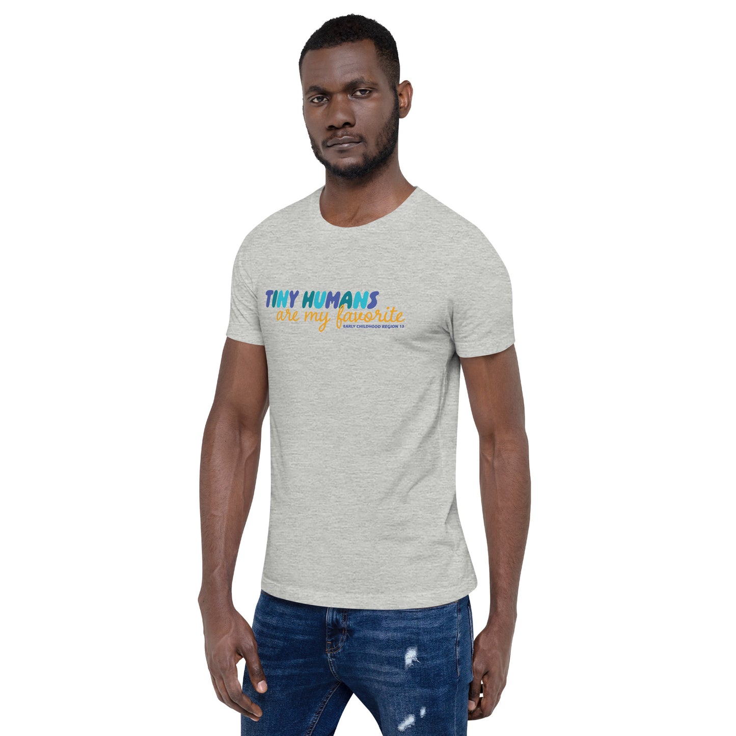 Tiny Humans Are My Favorite T-Shirt (Unisex) Light Gray