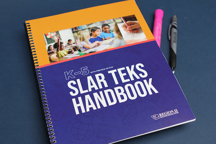 SLAR TEKS Handbook: K-5 (Spiral-Bound)