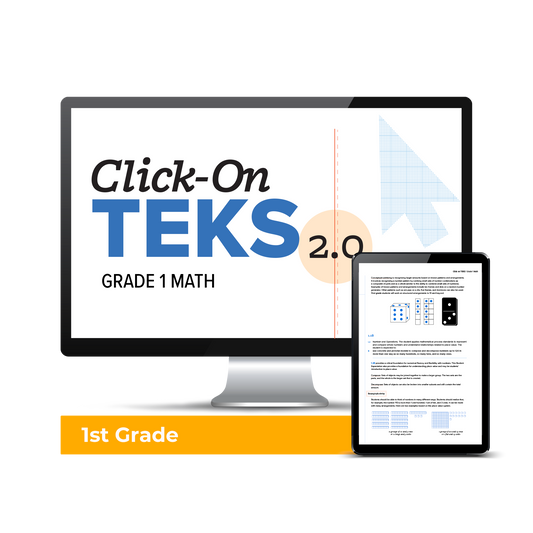 Click-On TEKS 2.0: Grade 1 Math (Downloadable PDF)