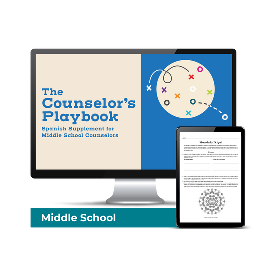 Counselor's Playbook for Middle School - Spanish Supplemental (Downloadable PDF)