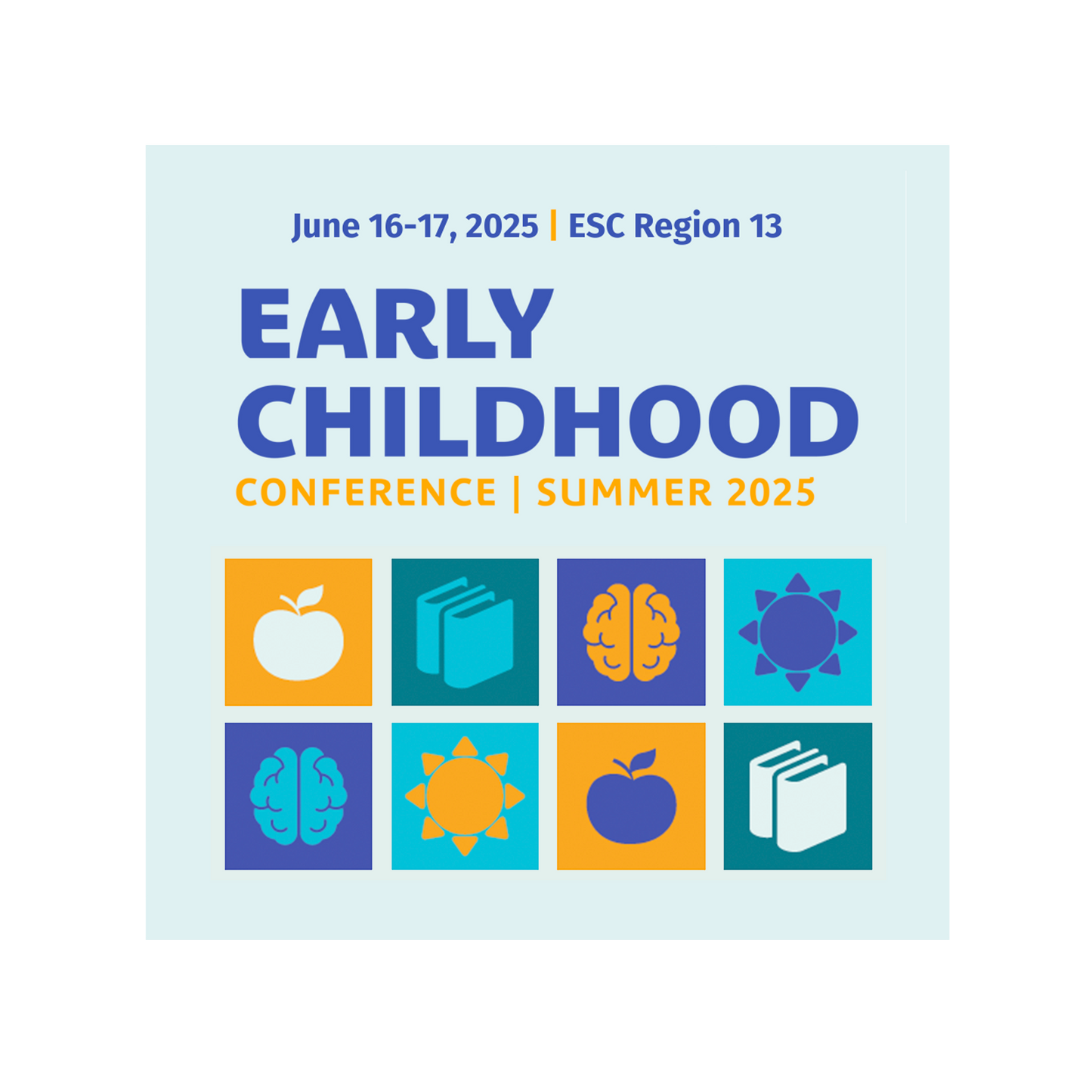 Early Childhood Summer Conference Vendor & Sponsor Showcase (June 16 & 17, 2025)