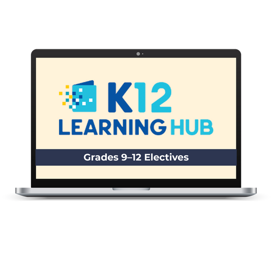 Learning Hub Online: Grades 9-12 Learning Courses - Electives