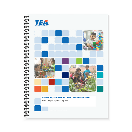 Preview of the blue and white front cover of the Texas Prekindergarten Guidelines Spanish (Spiral-Bound) book. The front cover features children playing with blocks, educational toys, and gardening. 