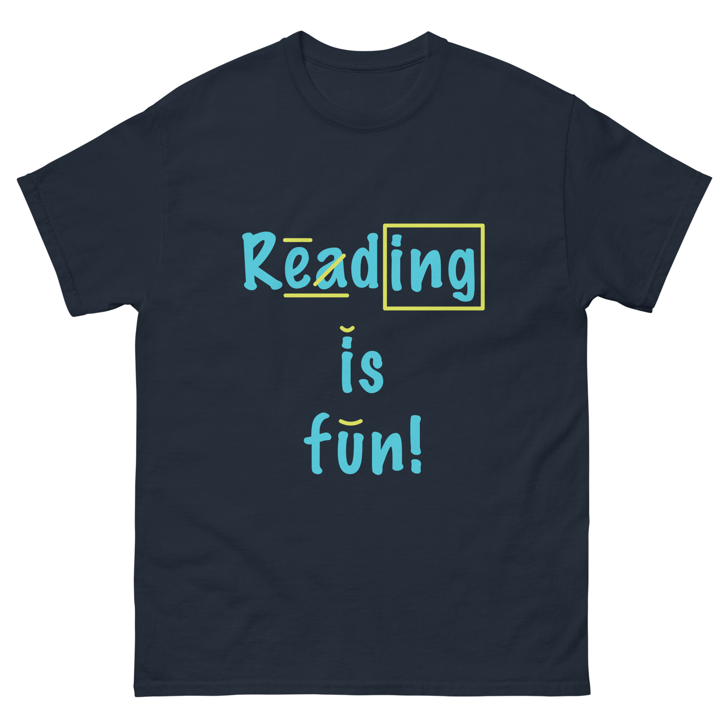 Reading is Fun! T-Shirt (Unisex) Black or Navy