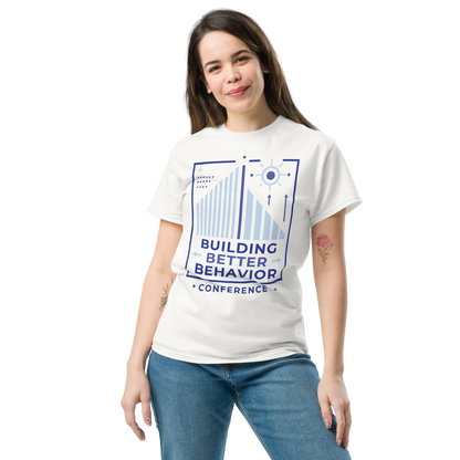 Building Better Behavior T-Shirt - White