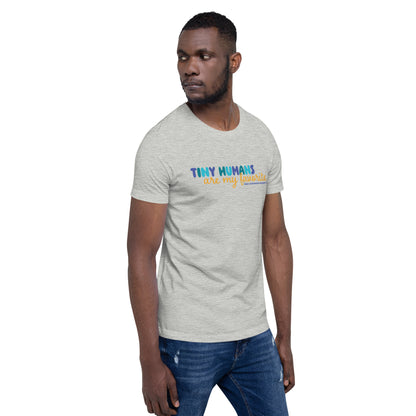 Tiny Humans Are My Favorite T-Shirt (Unisex) Light Gray