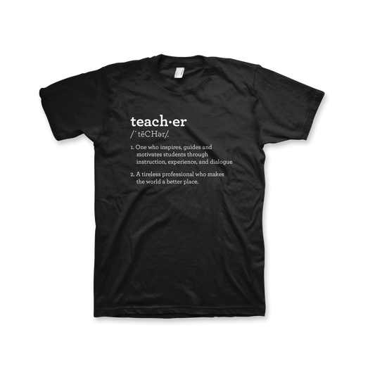 Definition of a Teacher T-Shirt (Unisex) Black