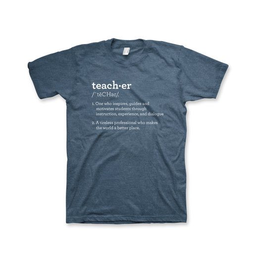 Definition of a Teacher T-Shirt (Unisex) Heather Deep Teal