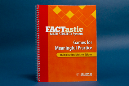 FACTastic Math Strategy System Games for Meaningful Practice: Multiplication/Division (Spiral-Bound)