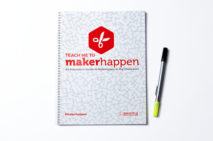 Teach Me to MakerHappen: An Educator's Guide to Makerspace in the Classroom (Spiral-Bound)